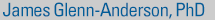 James Glenn-Anderson, Phd